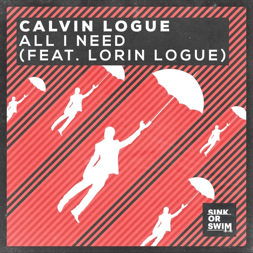 Calvin Logue, Lorin Logue - All I Need feat. Lorin Logue [Extended Mix] [190296377570]